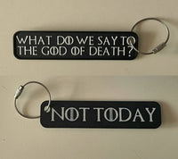 “Not Today” Game of Thrones Keychain