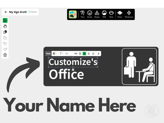 Customizable Office Door Sign