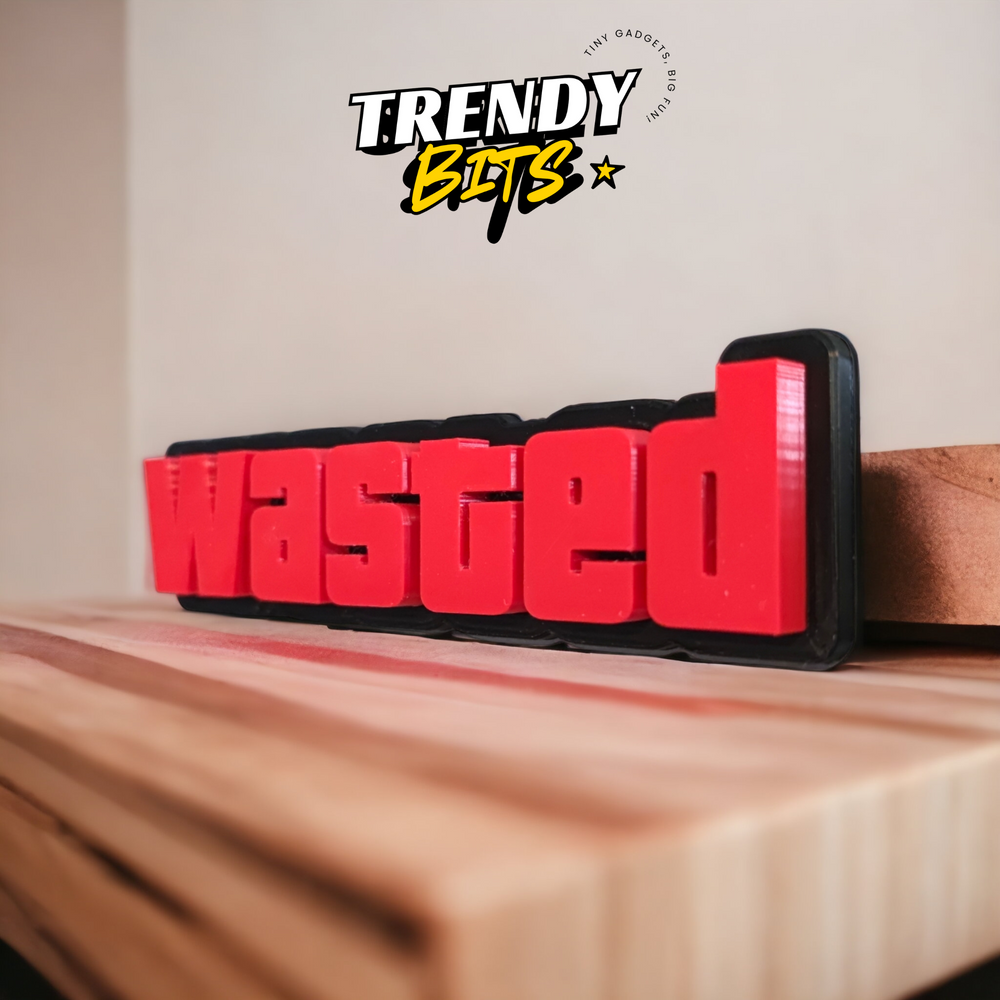 WASTED GTA Sign