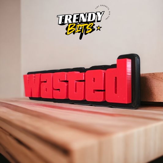 WASTED GTA Sign